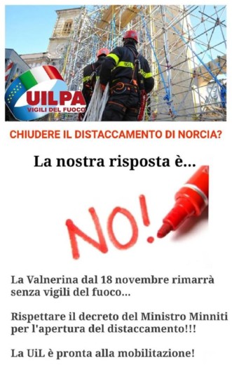 Uil Pa Vvf Perugia Dopo Anni Di Promesse Il 18 Novembre I Vigili Del Fuoco Lasciano Norcia